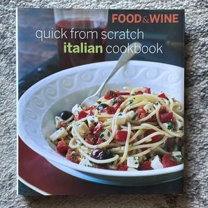 {Food & Wine} "Quick From Scratch Italian Cookbook" (Hardcover)